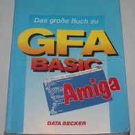 Das grosse Buch zu GFA BASIC, Amiga-Literatur in Topzustand, sehr selten