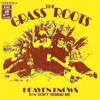 Grass Roots - Heaven Knows - 7" - Columbia Stateside 1C 006-90 754 (D) 1970