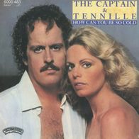 7 Vinyl The Captain & Tennille / How can You be so cold