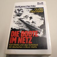 Die Boote im Netz von Günter Böddeker Zeitgeschichte TB *