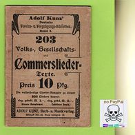 203 Volks-, Gesellschafts- und Commersliedertexte