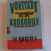 Vorstadtkrokodile - Eine Geschichte vom Auspassen - Taschenbuch