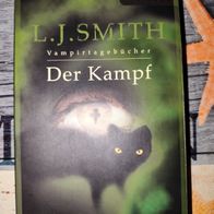 Buch L.J. Smith der Kampf Vampirtagebücher Taschenbuch Band 2