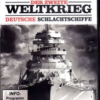 DVD - Der Zweite Weltkrieg - Deutsche Schlachtschiffe - Dokumentation