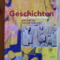 Diesterweg Geschichten zu Geschichte Sekundarstufe 1 Steinzeit bis Mittelalter