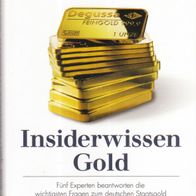 Buch - Bandulet, Boehringer, Faber, Schulte, Speck - Insiderwissen: Gold (NEU & OVP)