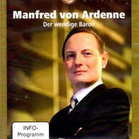 DVD - Manfred von Ardenne - Der wendige Baron - Dokumentation Ulbricht-Ära