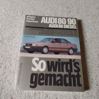 Reparaturbuch Audi 80 Diesel - so wirds gemacht Band 59