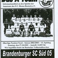 PRG FC Hansa Rostock Amateure vs Brandenburger SC Süd 05 27. 10. 2002 BSG Motor