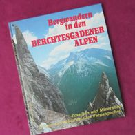 Bergwandern in den Berchtesgadener Alpen - Fossilien und Spuren - Rudolf Weindl