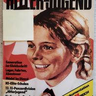 Sonderdokumentation Das Dritte Reich - Hitler-Jugend