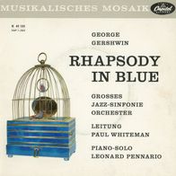 7 Vinyl George Gershwin / Rhapsody in Blue