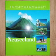 Traumstraßen Neuseeland Reiserouten Reiseführer