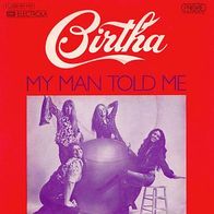 7"BIRTHA · My Man Told Me (RAR 1973)