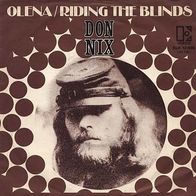 7"DON NIX · Olena (RAR 1971)