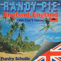 7"RANDY PIE · England, England (RAR 1976)
