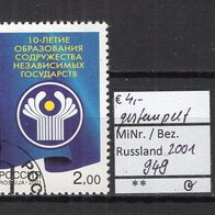 Russland 2001 10 Jahre Gemeinschaft Unabhängiger Staaten MiNr. 949 Bedarfsstempel