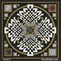 Versus X - The Turbulent Zone (2000) prog CD Musea neu S/S