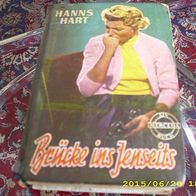 Hanns Hart: Brücke ins Jenseits (Leihbuch)