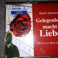 Gelegenheit macht Liebe-Wenn s im Büro knistert-Kari Ammann-Gelesen von S. Schreiter