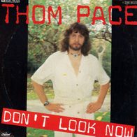 7 Vinyl Thom Pace / Don´t look now