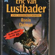 Heyne TB Fantasy 89 Ronin - - Dolman * 1993 Eric van Lustbader