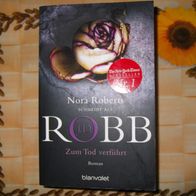 J. D. Robb, Zum Tod verführt