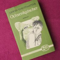 Erwin Strittmatter: Ochsenkutscher Roman Aufbau-Verlag 1963 Leinen