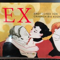 Sex - Erotisches von Cranach bis Koons - Erotik-Kunst & Foto-Buch - Hardcover