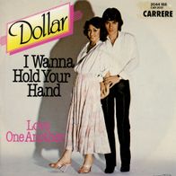 7 Vinyl Dollar / I wanna hold Your Hand