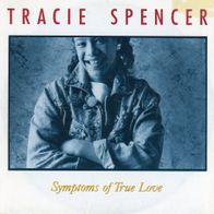 7 Vinyl Tracie Spencer / Symptoms of true Love
