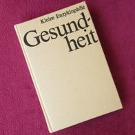 Kleine Enzyklopädie Gesundheit 1980 Bibliograph. Institut Leipzig DDR Nachschlag