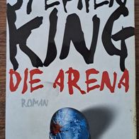 Die Arena" TB von Stephen King aus 2011 -Gut / Horror Thriller !