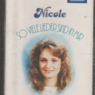 Musikkassette - Nicole - So viele Lieder sind in mir - Top !