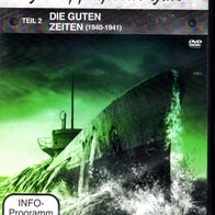 DVD - Hitlers stählerne Haie Teil 2 - Die Guten Zeiten 1940-1941 - Dokumentation