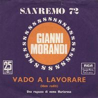 7"MORANDI, Gianni · Vado A Lavorare (RAR 1972)