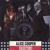7"ALICE COOPER · Elected (RAR 1972)