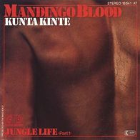 7"MANDINGO BLOOD · Kunta Kinte (RAR 1978)
