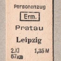 B12) BRD (DDR-Zeit) - Pappfahrkarte - Pratau nach Leipzig