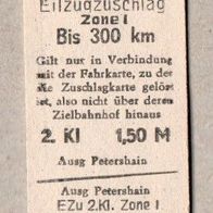 B13) BRD (DDR-Zeit) - Pappfahrkarte - Eilzugzuschlag Petershain