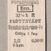 B15) BRD (DDR-Zeit) - Pappfahrkarte - Fröttstädt nach Reinhardsbrunn