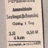 B17) BRD (DDR-Zeit) - Pappfahrkarte - Ammelshain nach Seelingst. (b. Brandis)