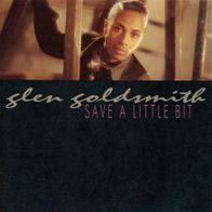 7 Vinyl Glen Goldsmith / Save a little Bit