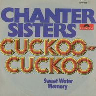 7 Vinyl Chanter Sisters / Cuckoo Cuckoo