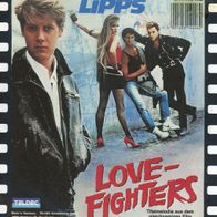 7 Vinyl Lipps / Love Fighters