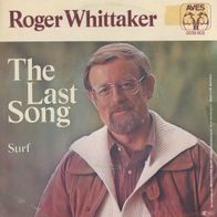 7 Vinyl Roger Whittaker / The Last Song