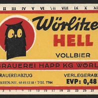 DDR Bieretikett Brauerei Happ KG 1955 - 1972 Wörlitz (Oranienbaum-W.) Lkr. Wittenberg