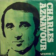 Charles Aznavour - I Will Warm Your Heart/ Deux Guitares 45 single 7" Tonpress Poland
