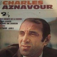 Charles Aznavour - Les Enfants De La Guerre / Pour Essayer De Faire Une Chanson 45 EP