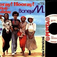 Boney M-Hooray!Hooray!It´s A Holi-holiday/ Ribbons of Blue 45 single 7" Ungarn Pepita
